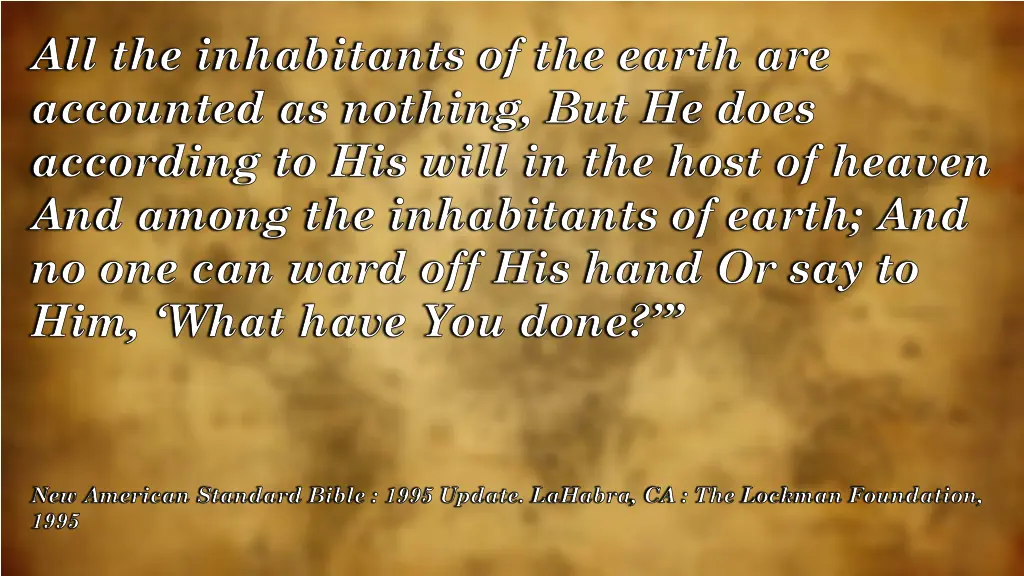 all the inhabitants of the earth are accounted