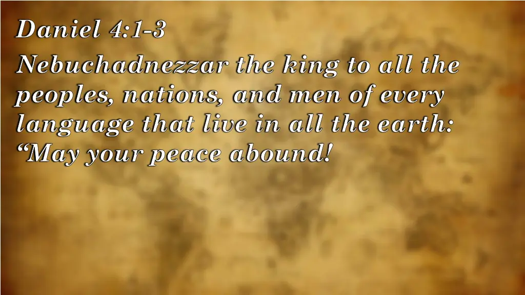 daniel 4 1 3 nebuchadnezzar the king
