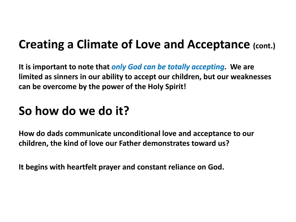 creating a climate of love and acceptance cont