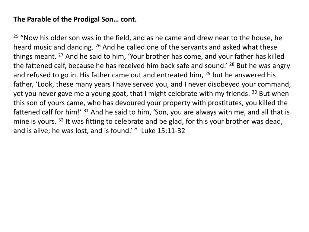 the parable of the prodigal son cont