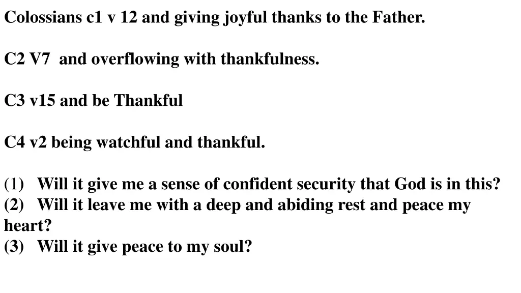 colossians c1 v 12 and giving joyful thanks