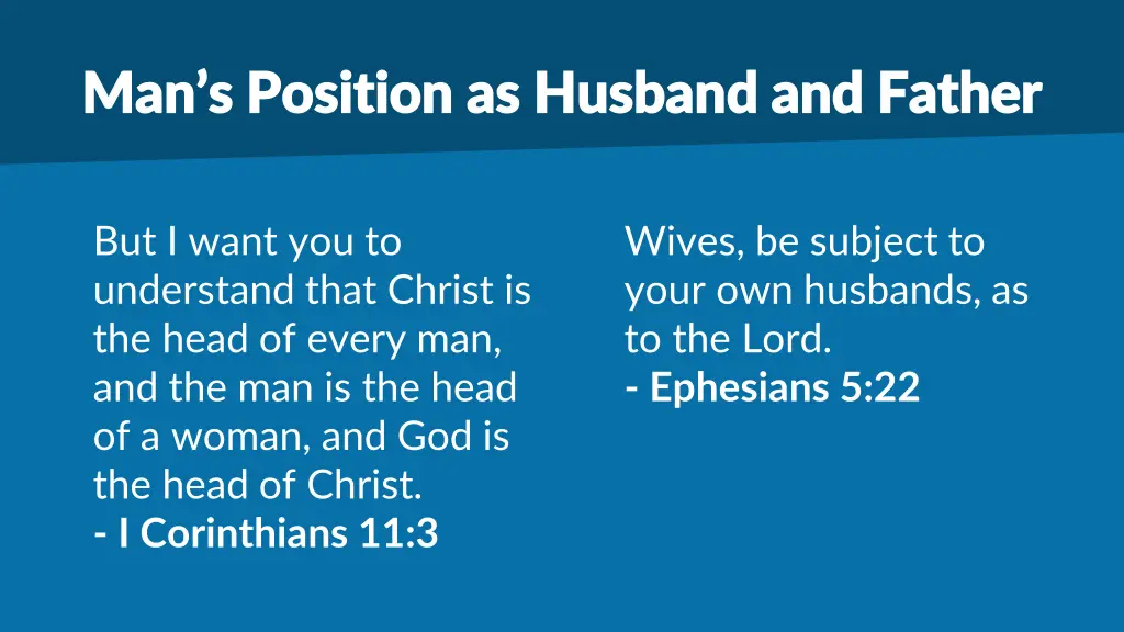 man s position as husband and father