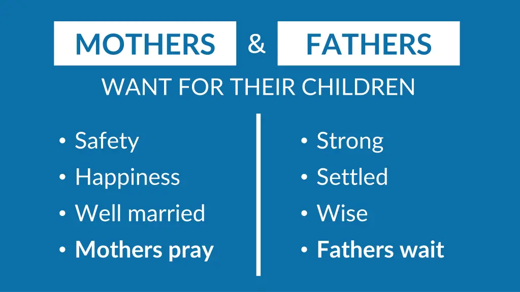 mothers want for their children