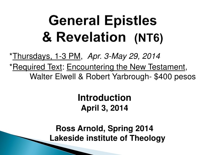thursdays 1 3 pm apr 3 may 29 2014 required text