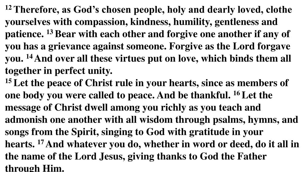 12 therefore as god s chosen people holy