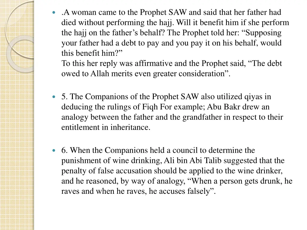 a woman came to the prophet saw and said that