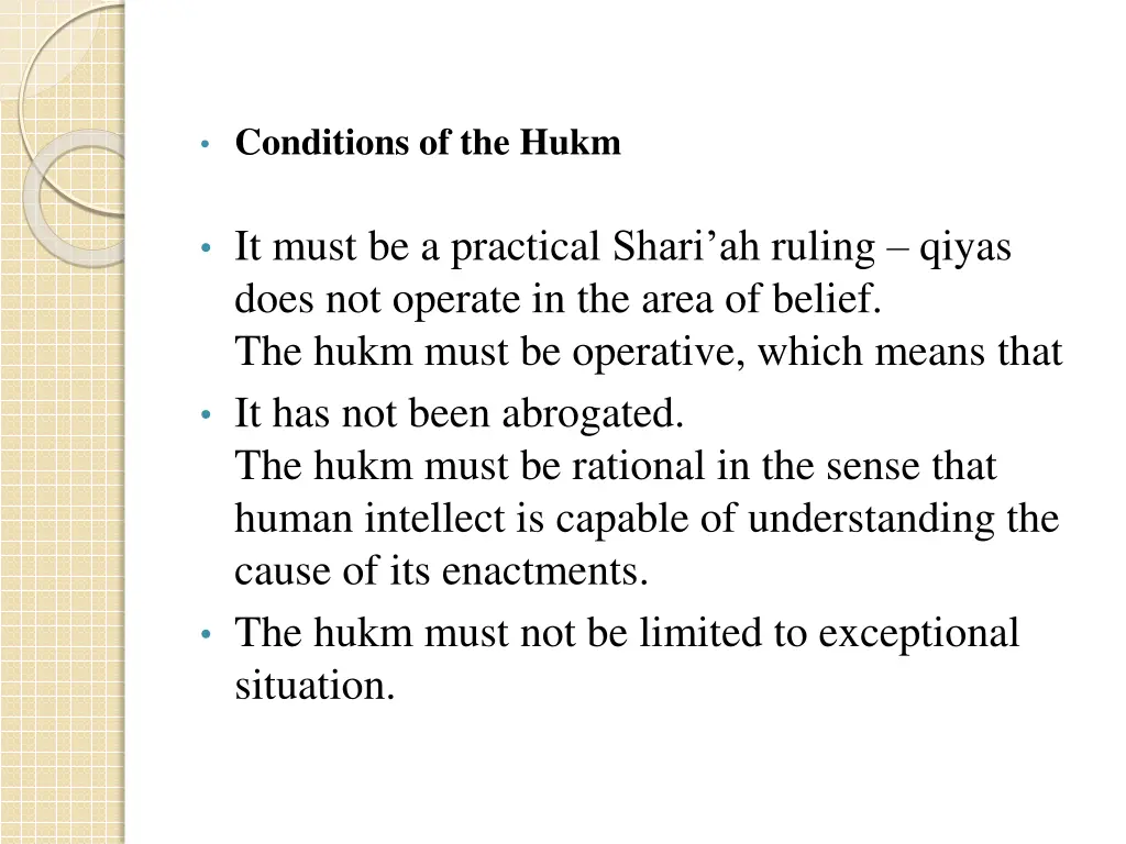 conditions of the hukm