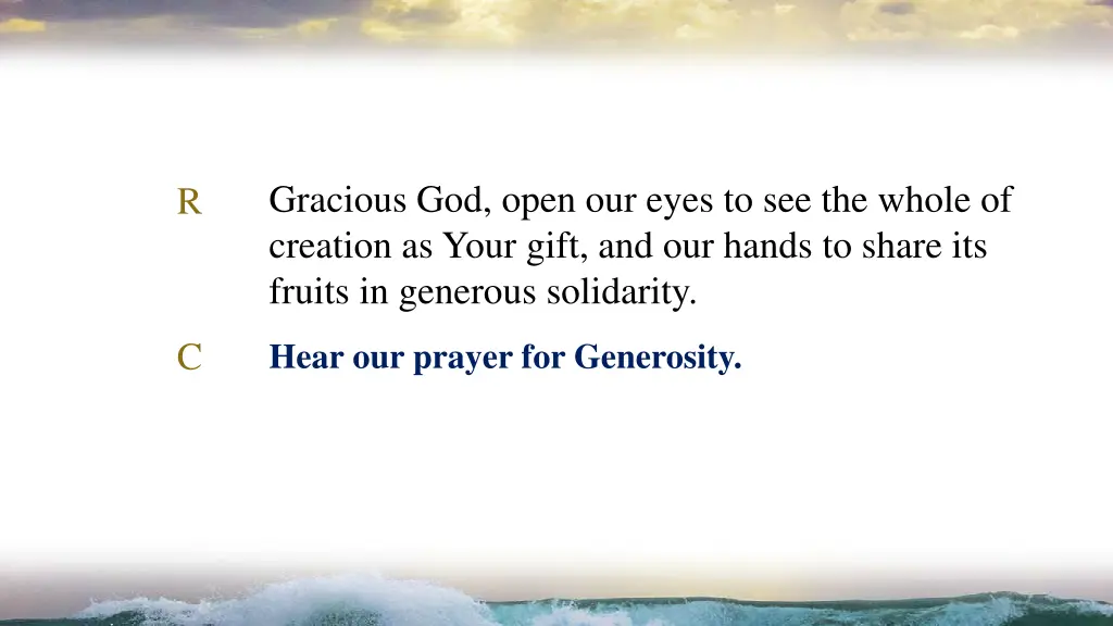 gracious god open our eyes to see the whole