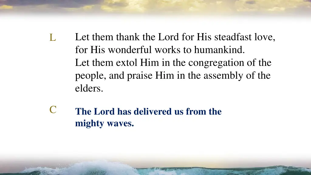 let them thank the lord for his steadfast love 2