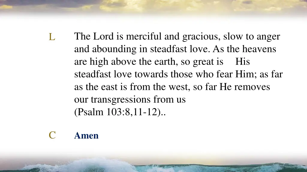 the lord is merciful and gracious slow to anger