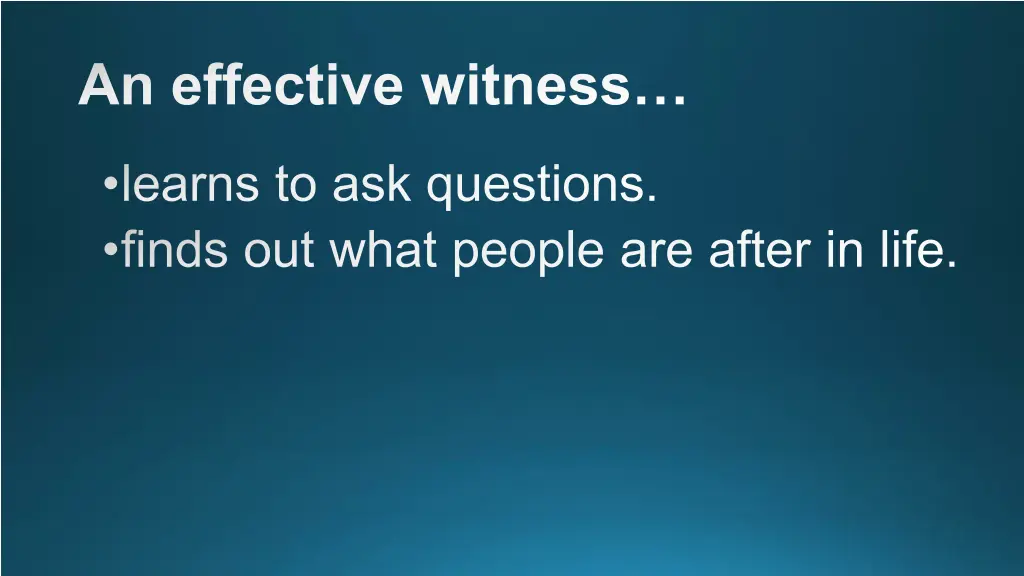 an effective witness 1