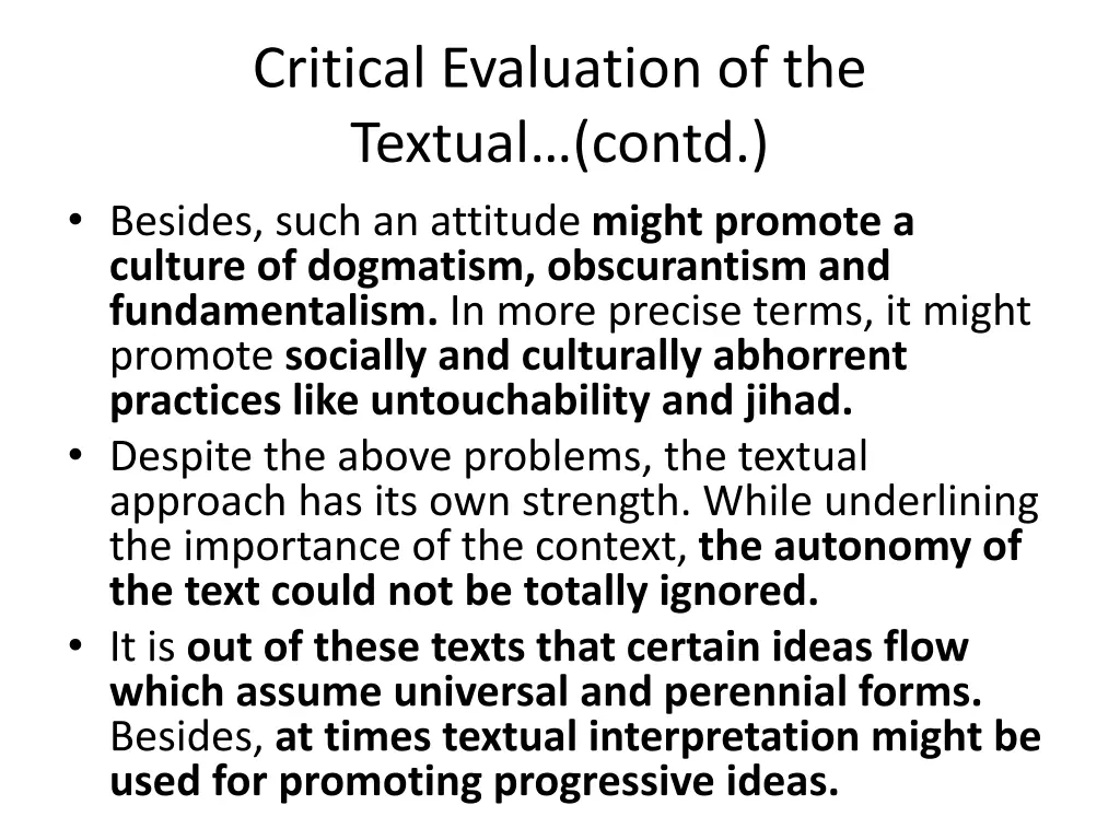 critical evaluation of the textual contd besides