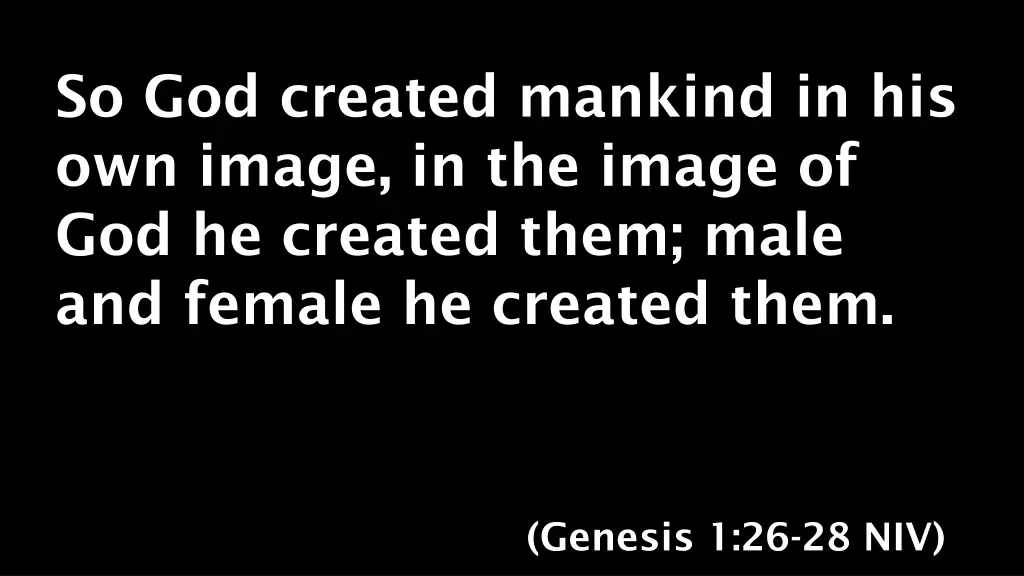 so god created mankind in his own image