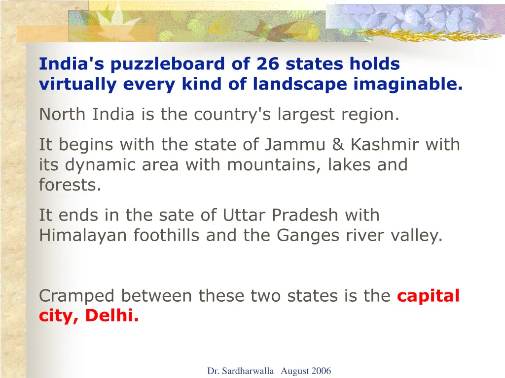 india s puzzleboard of 26 states holds virtually