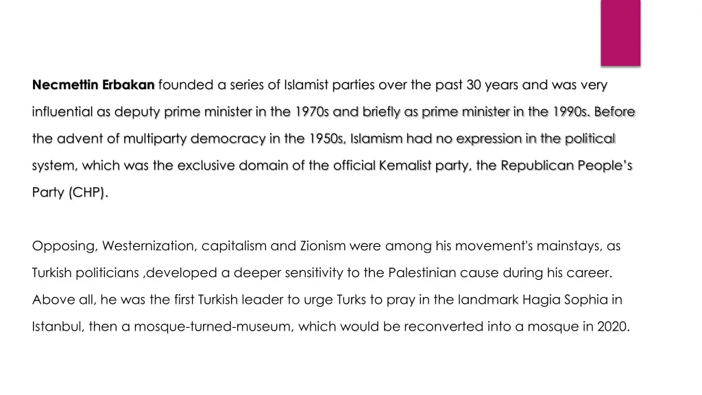 necmettin erbakan founded a series of islamist