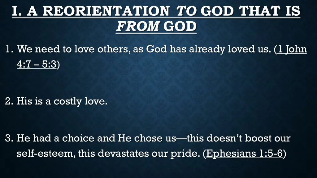 i a reorientation to god that is from god
