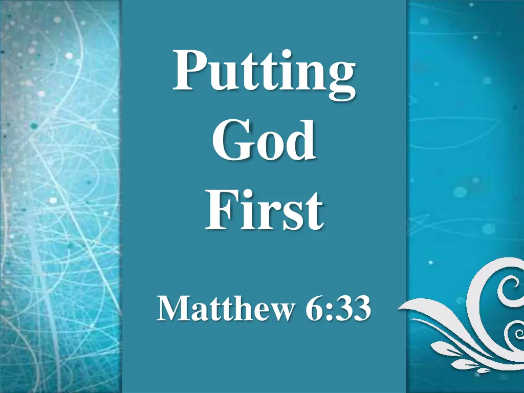 putting god first
