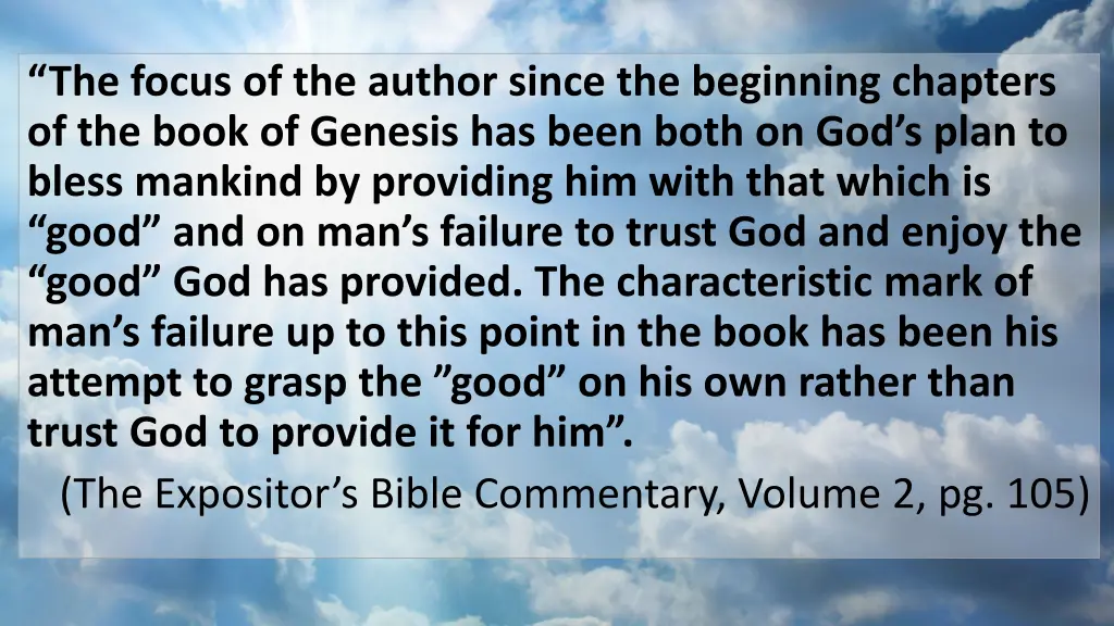 the focus of the author since the beginning