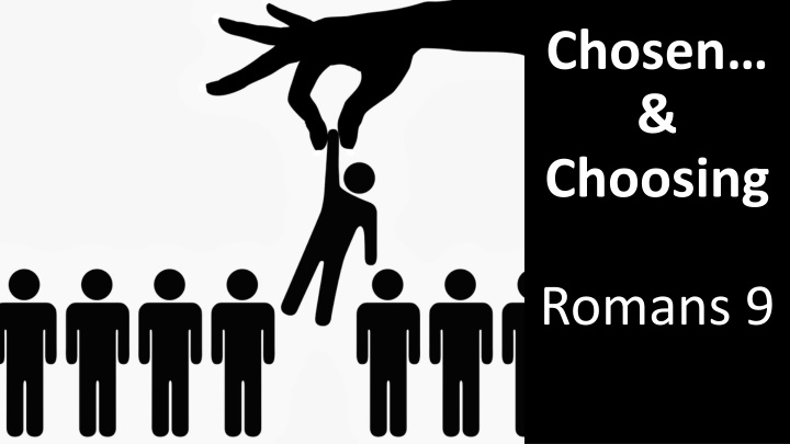 chosen choosing