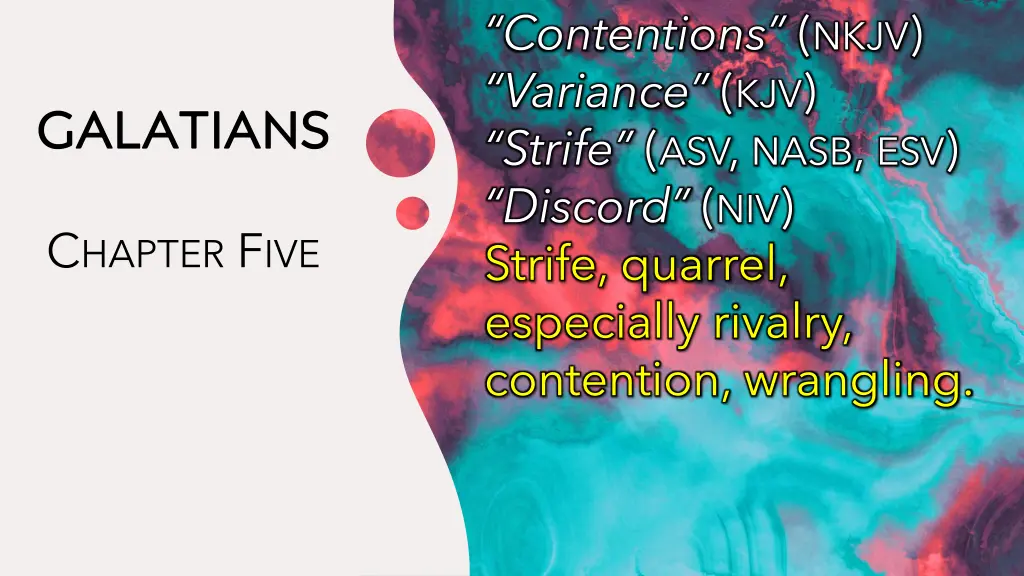 contentions nkjv variance kjv strife asv nasb