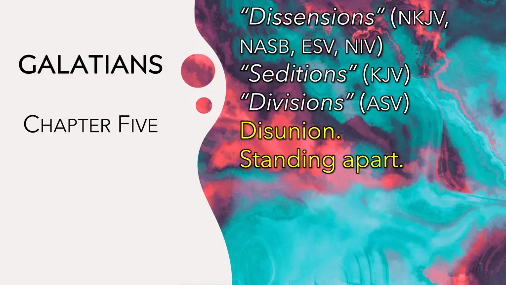 dissensions nkjv nasb esv niv seditions