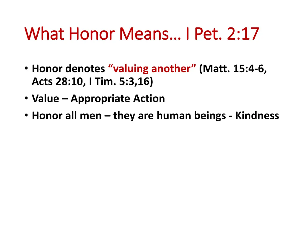 what honor means i pet 2 17 what honor means 2