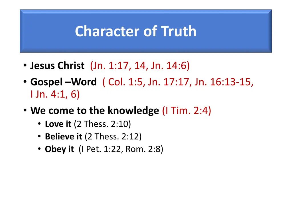 character of truth