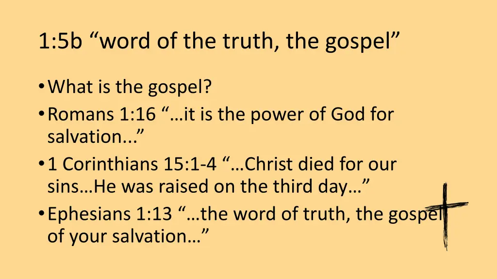 1 5b word of the truth the gospel