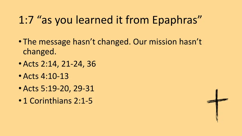 1 7 as you learned it from epaphras