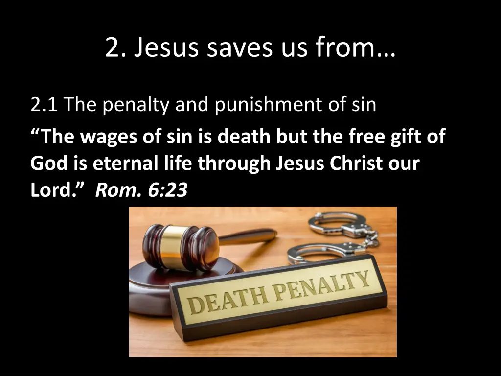 2 jesus saves us from