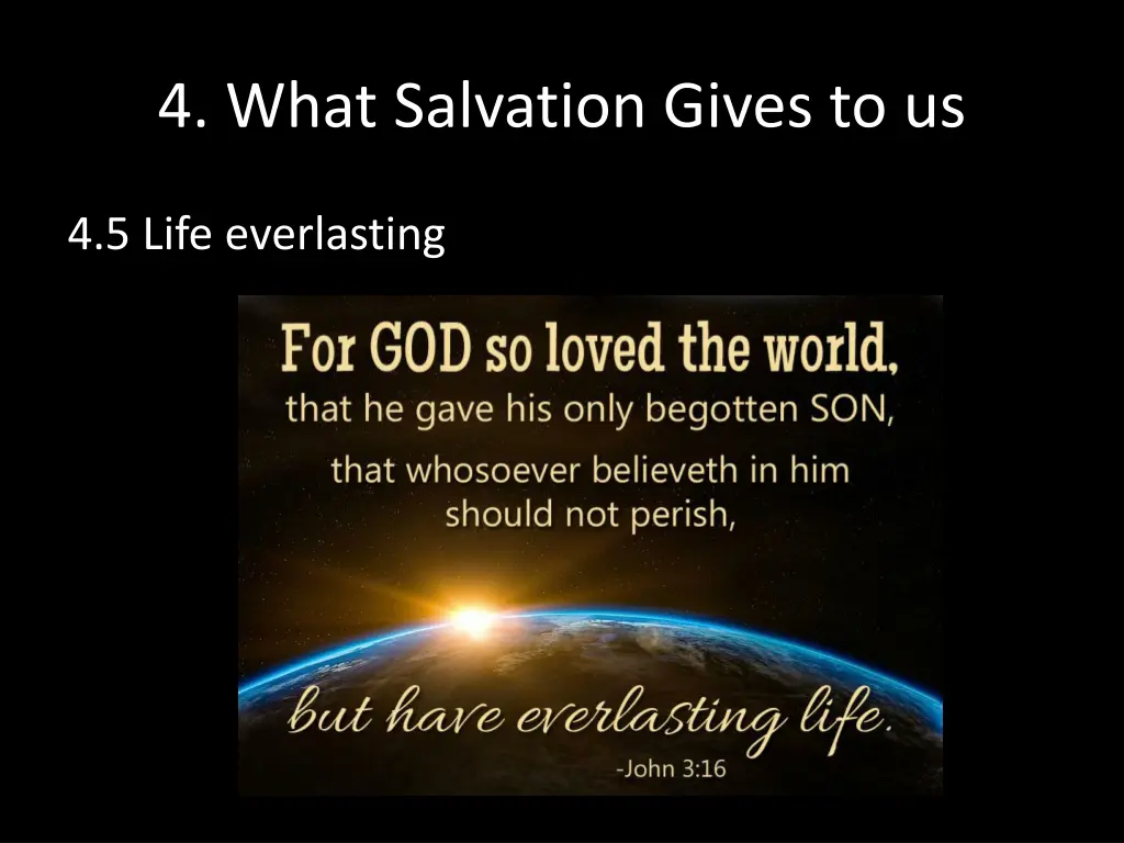 4 what salvation gives to us 4