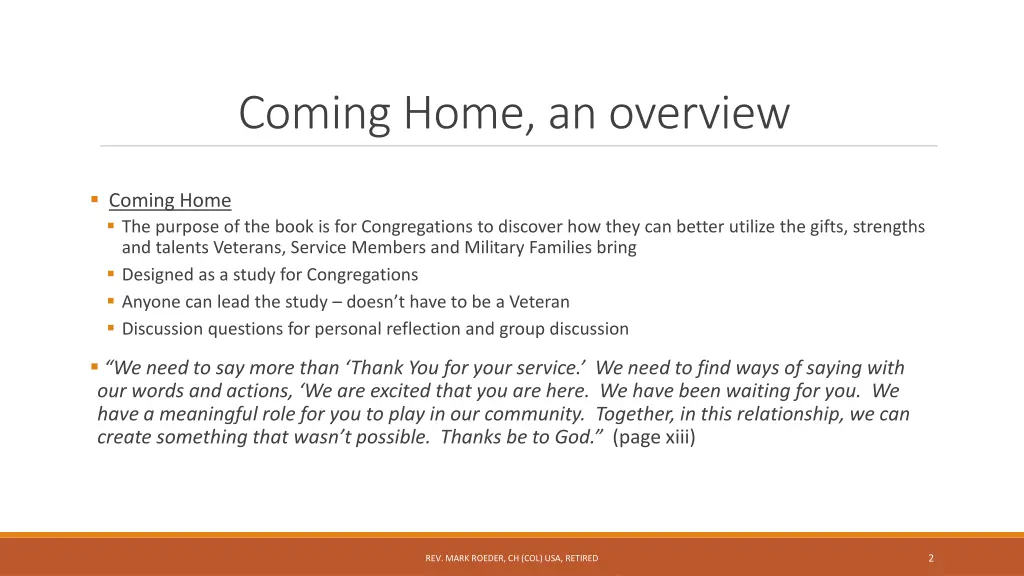 coming home an overview