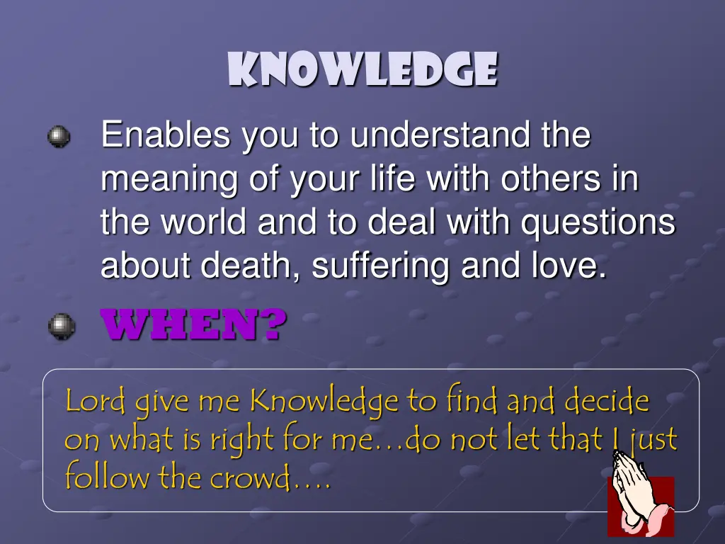 knowledge enables you to understand the meaning