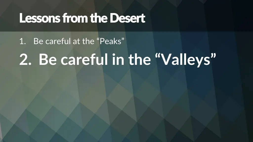 lessons from the desert lessons from the desert 1