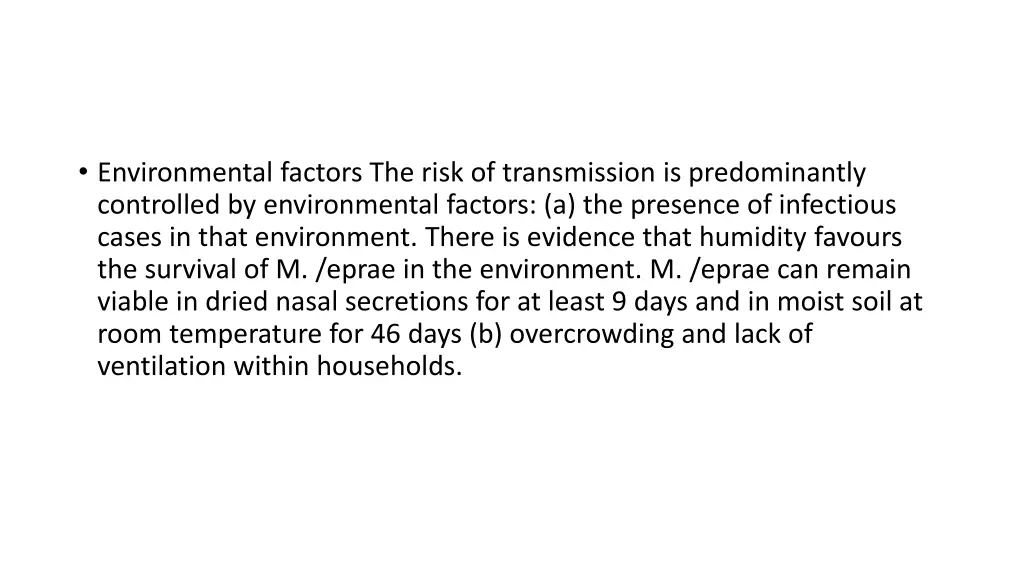 environmental factors the risk of transmission