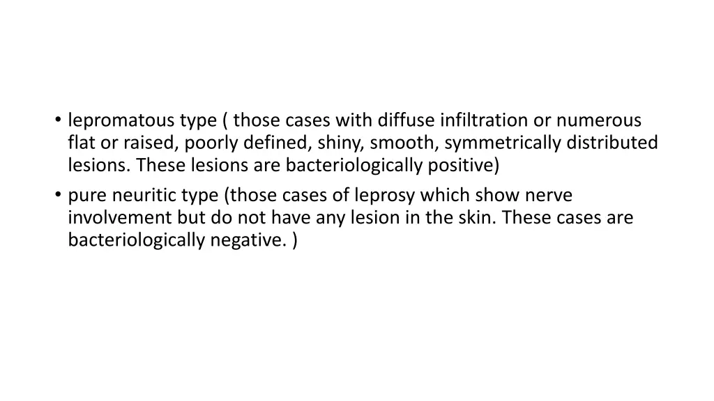 lepromatous type those cases with diffuse