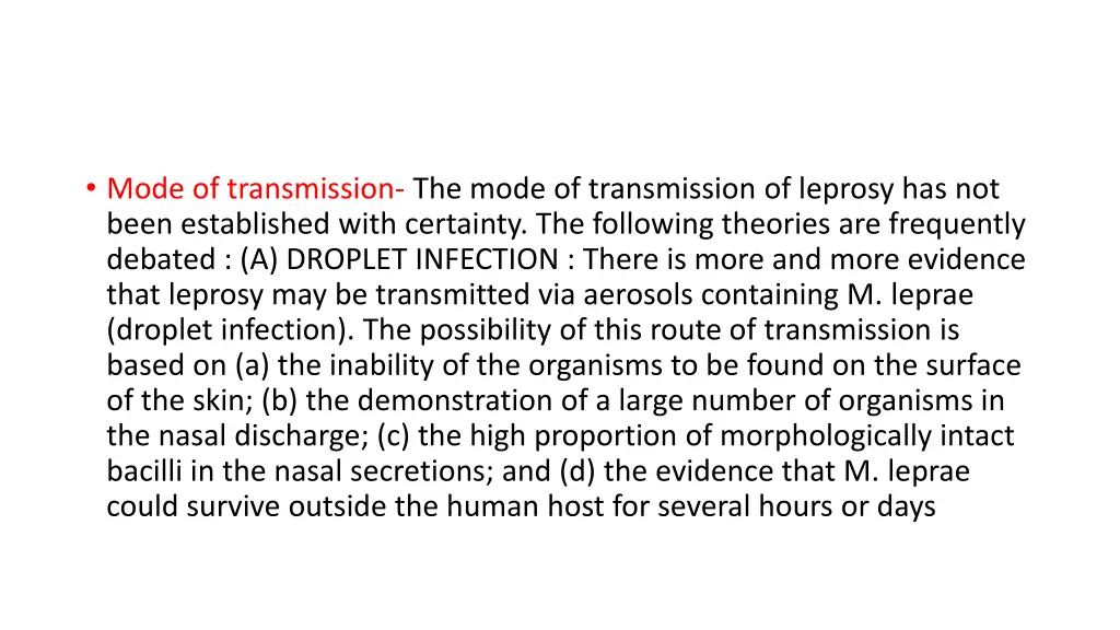 mode of transmission the mode of transmission