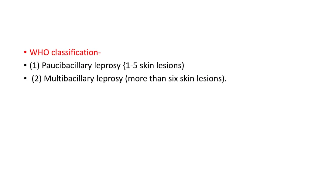 who classification 1 paucibacillary leprosy