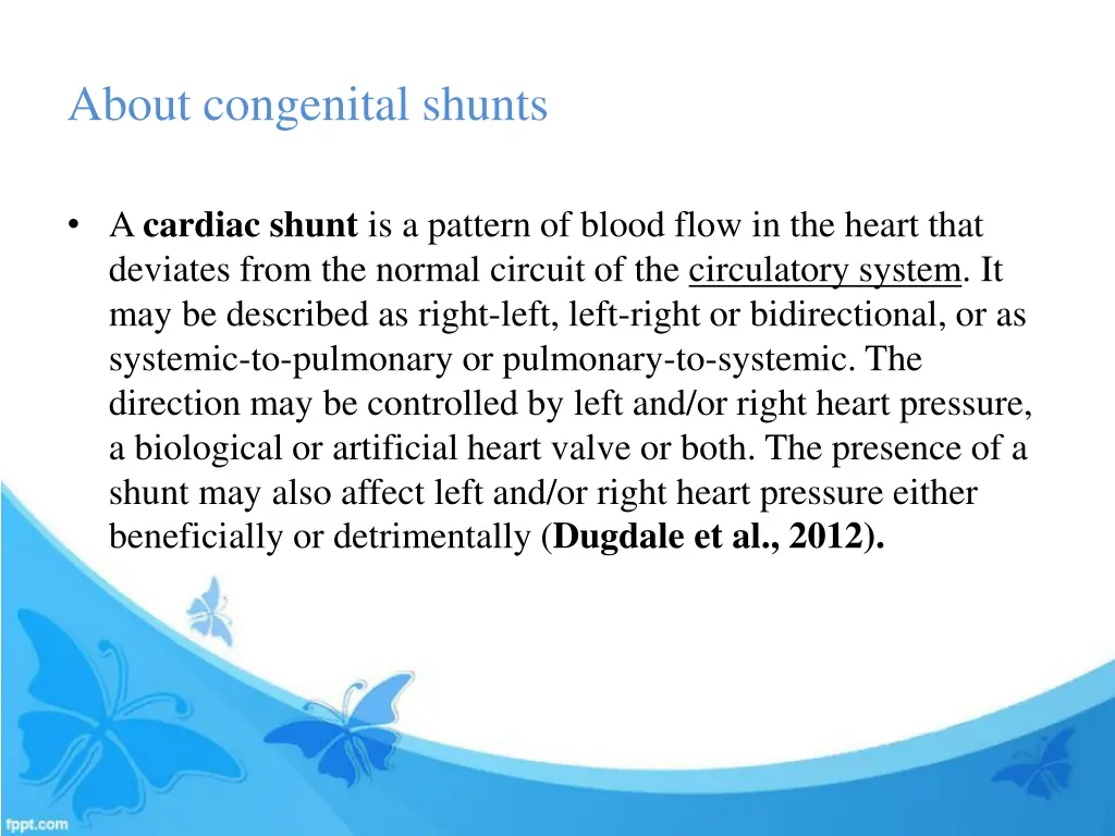 about congenital shunts