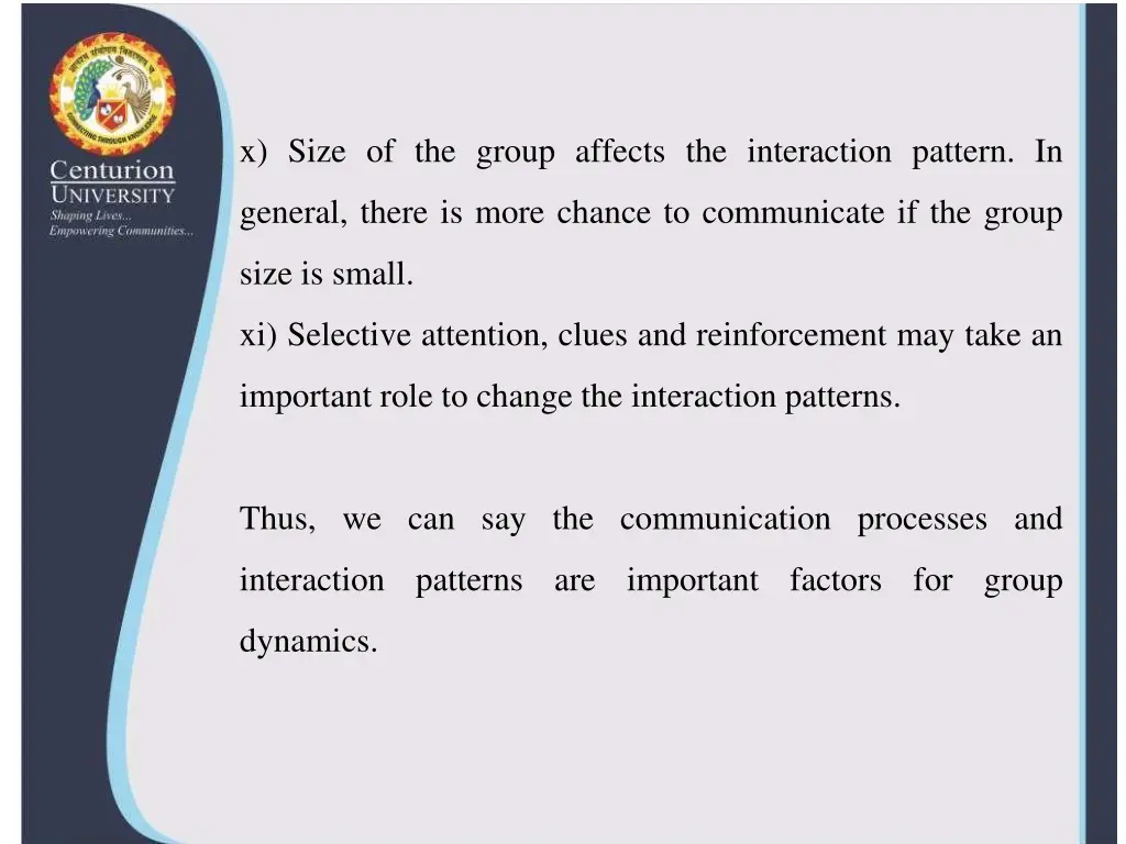 x size of the group affects the interaction