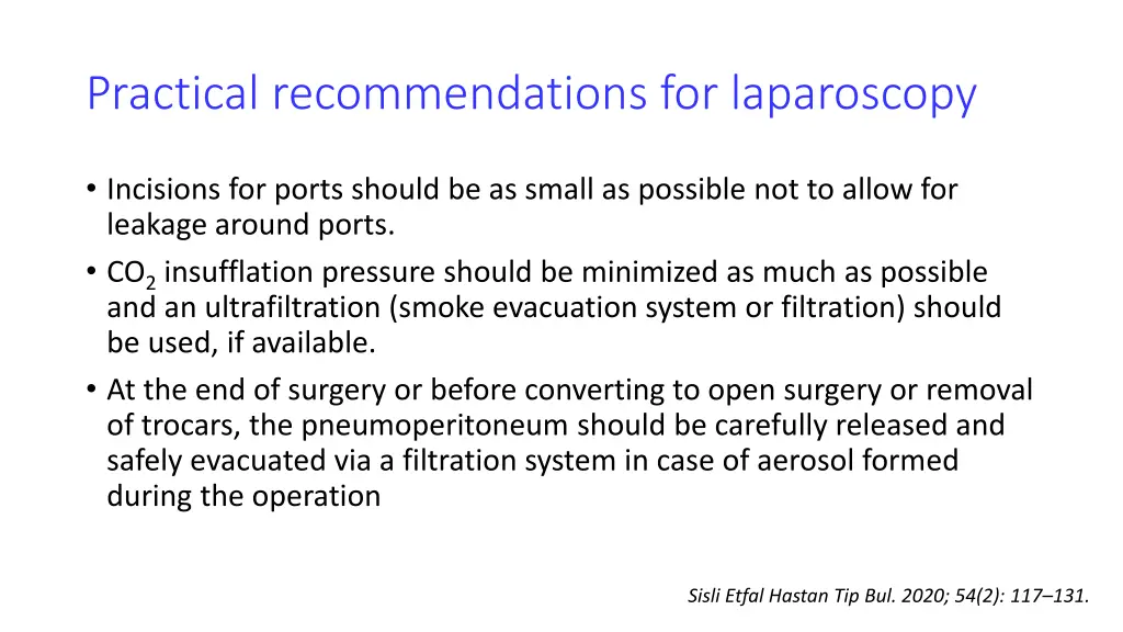 practical recommendations for laparoscopy