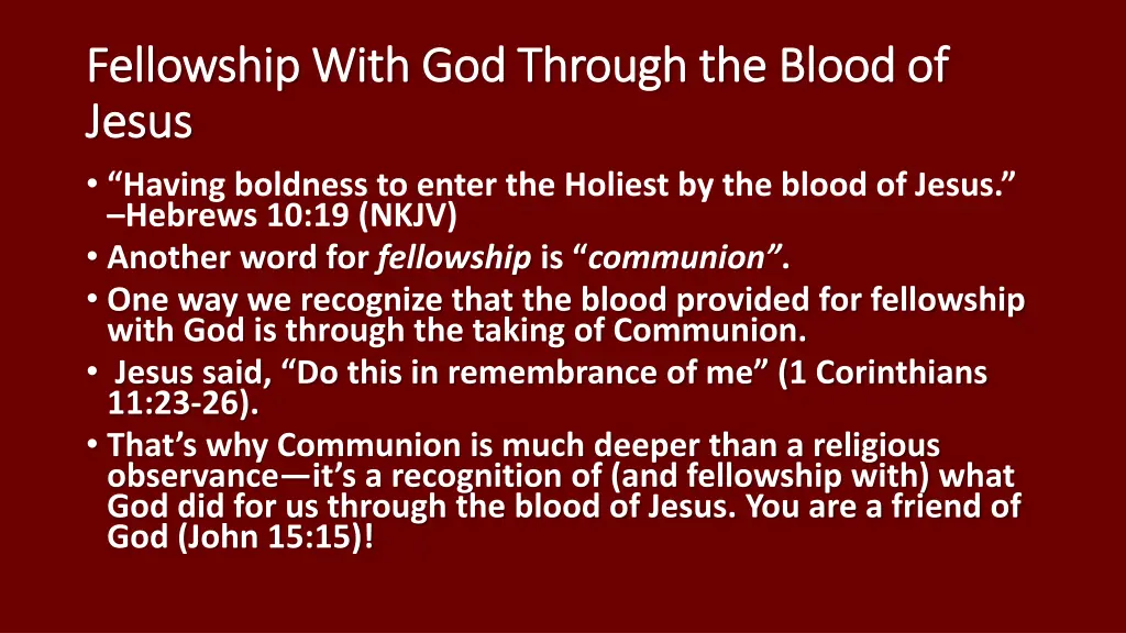 fellowship with god through the blood