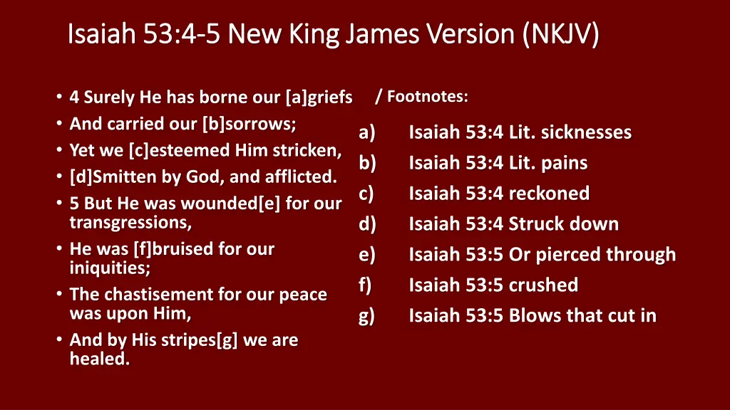 isaiah 53 4 isaiah 53 4 5 new king james version
