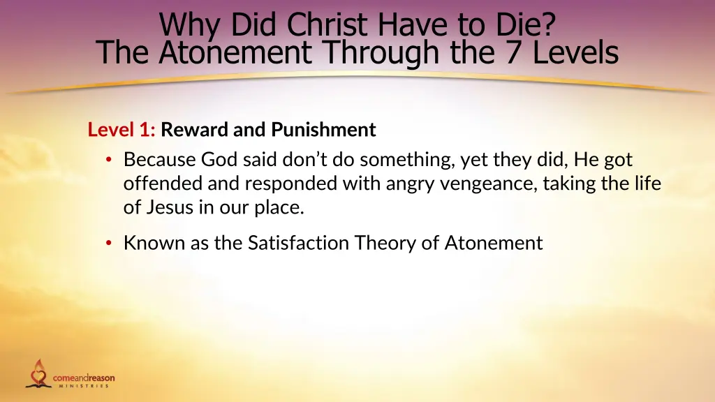 why did christ have to die the atonement through