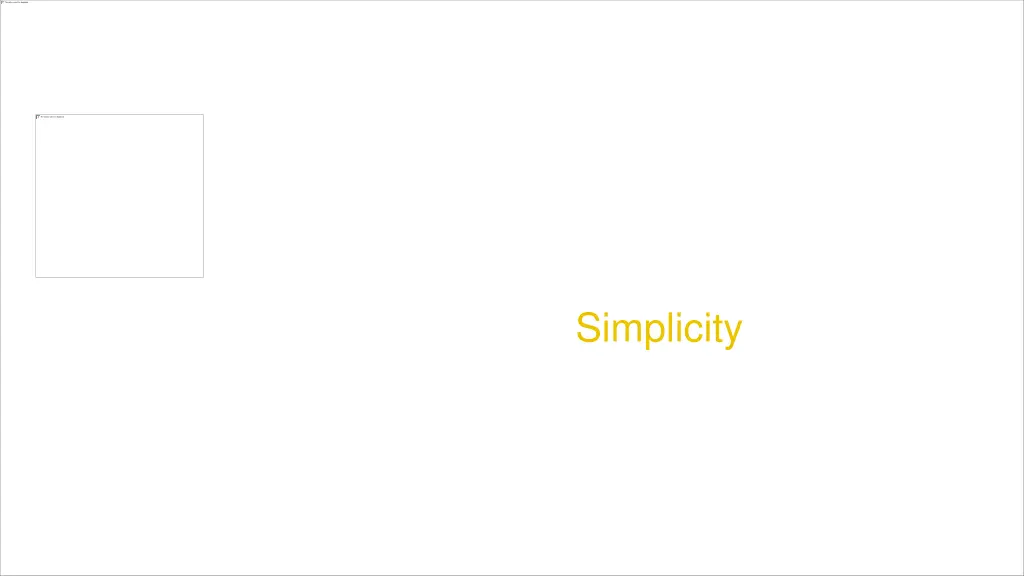and the more simple our plans for work