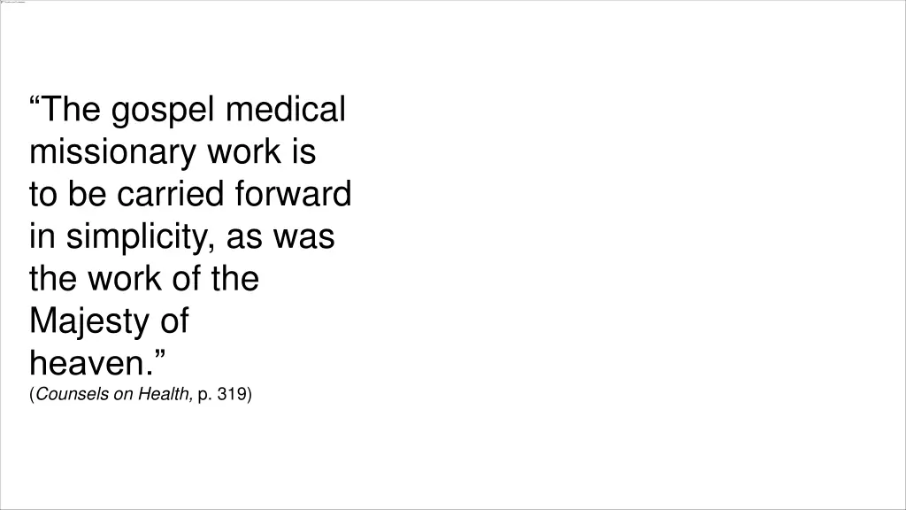 the gospel medical missionary work
