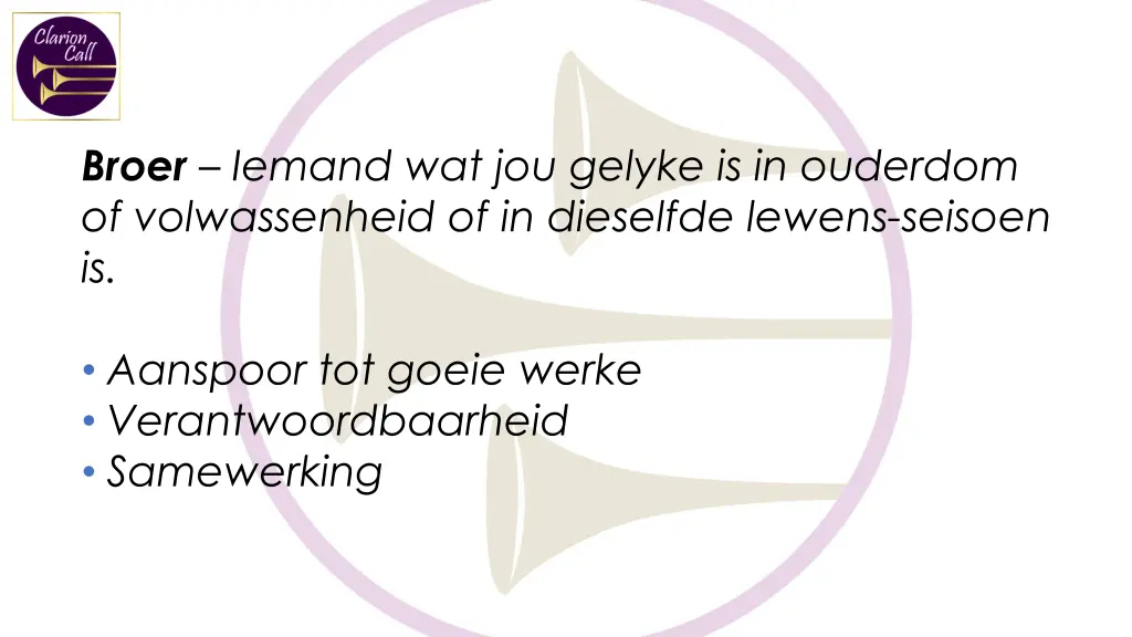 broer iemand wat jou gelyke is in ouderdom