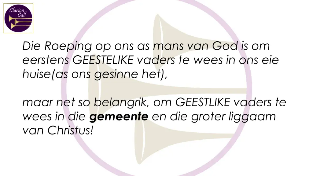 die roeping op ons as mans van god is om eerstens