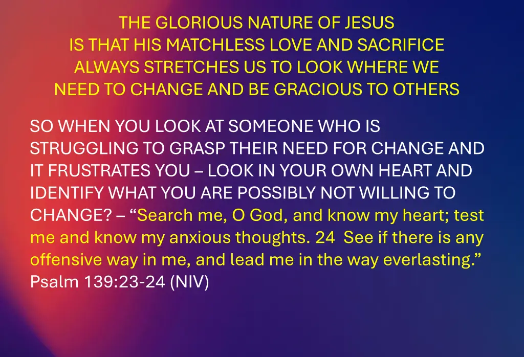 the glorious nature of jesus is that