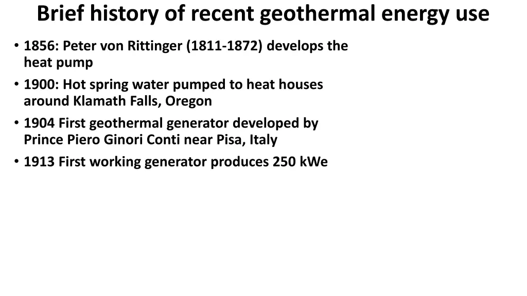 brief history of recent geothermal energy use